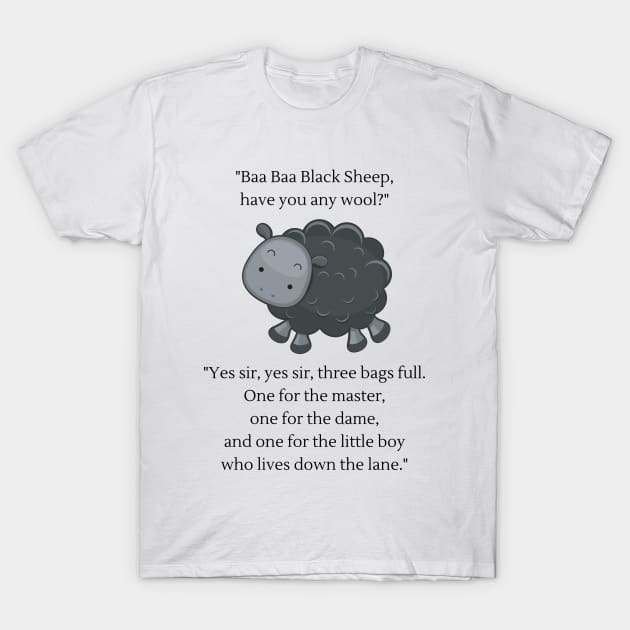 Baa Baa Black Sheep nursery rhyme T-Shirt by firstsapling@gmail.com